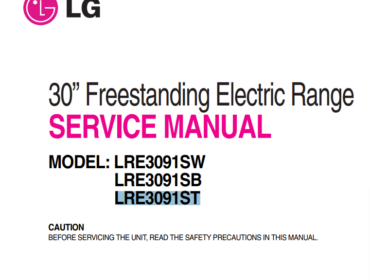 30” Freestanding Electric Range SERVICE MANUAL MODEL: LRE3091SW LRE3091SB LRE3091ST