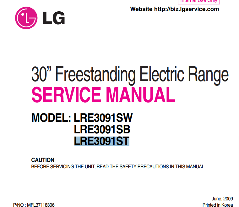 30” Freestanding Electric Range SERVICE MANUAL MODEL: LRE3091SW LRE3091SB LRE3091ST